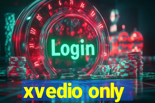 xvedio only